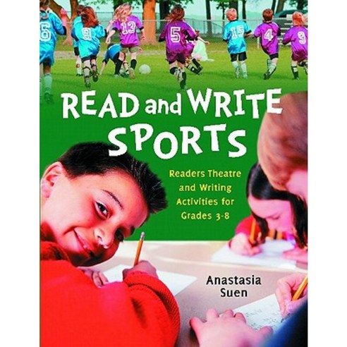 Read and Write Sports: Readers Theatre and Writing Activities for Grades 3-8 Paperback, Libraries Unlimited