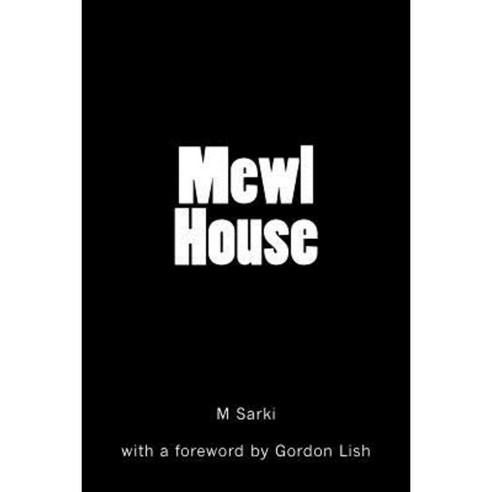 Mewl House Paperback, Rogue Literary Society