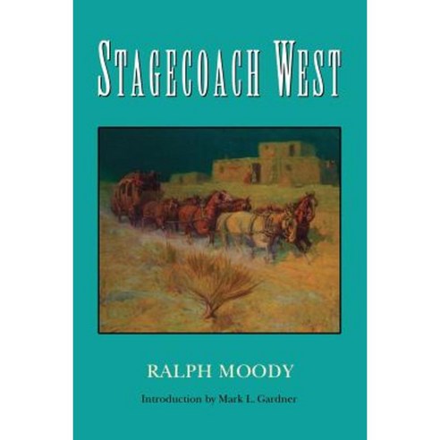 Stagecoach West Paperback, Bison