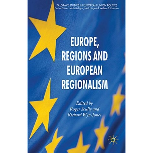 Europe Regions and European Regionalism Hardcover, Palgrave MacMillan