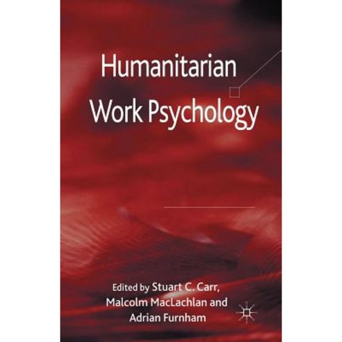 Humanitarian Work Psychology Paperback, Palgrave MacMillan