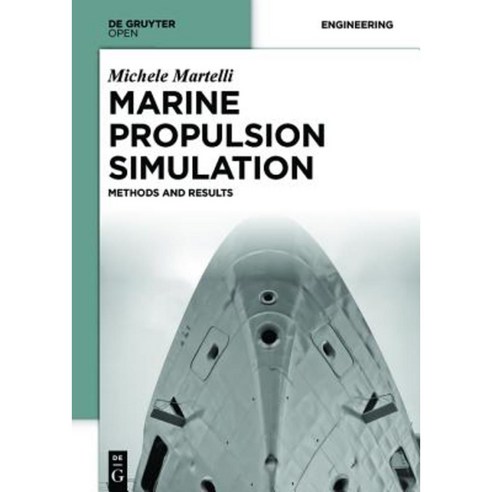 Marine Propulsion Simulation: Methods and Results Hardcover, Walter de Gruyter