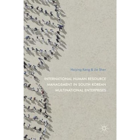 International Human Resource Management in South Korean Multinational Enterprises Hardcover, Springer