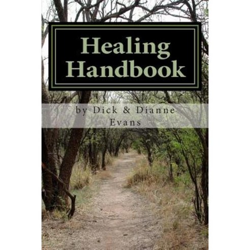 Healing Handbook Paperback, Createspace