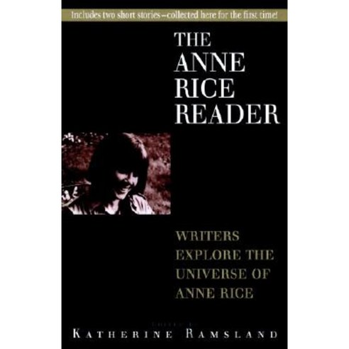 Anne Rice Reader Paperback, Ballantine Books
