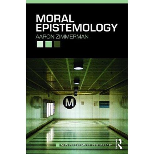 Moral Epistemology Paperback, Routledge