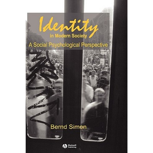 Identity in Modern Society Hardcover, Wiley-Blackwell