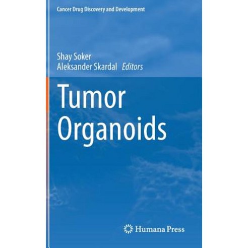 Tumor Organoids Hardcover, Humana Press