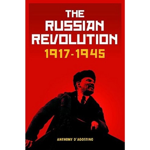 The Russian Revolution 1917-1945 Hardcover, Praeger Publishers