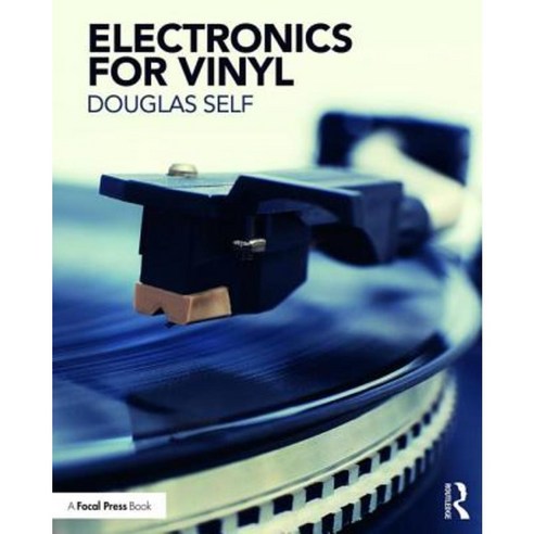 Electronics for Vinyl Paperback, Focal Press