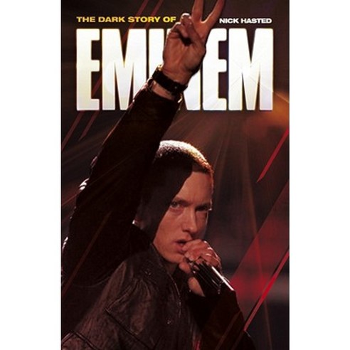 Dark Story of Eminem (Updated Edition) Paperback, Omnibus Press