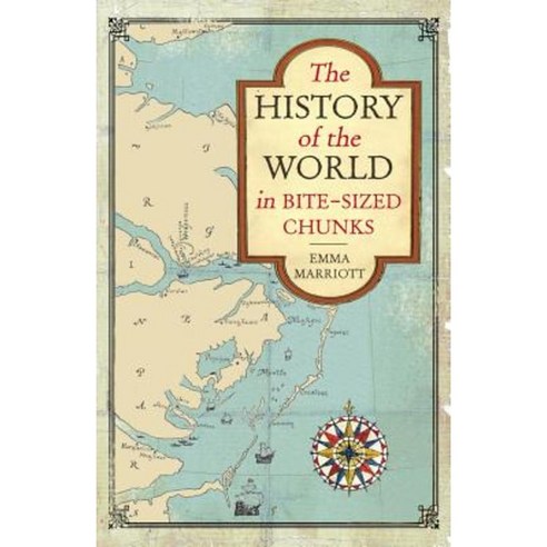The History of the World in Bite-Sized Chunks Paperback, Michael O''Mara Books