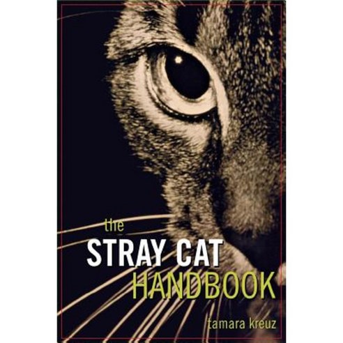 The Stray Cat Handbook Paperback, Howell Books