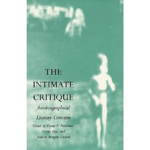 Intimate Critique - PB Paperback, Duke University Press
