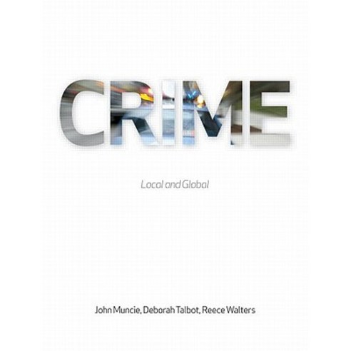 Crime: Local and Global Paperback, Willan Publishing (UK)