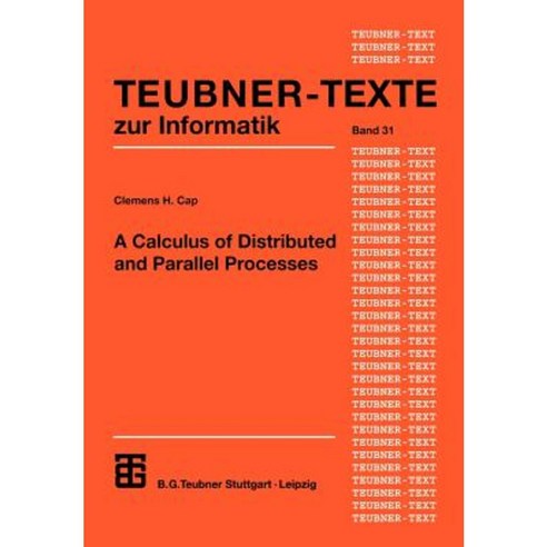 A Calculus of Distributed and Parallel Processes Paperback, Vieweg+teubner Verlag