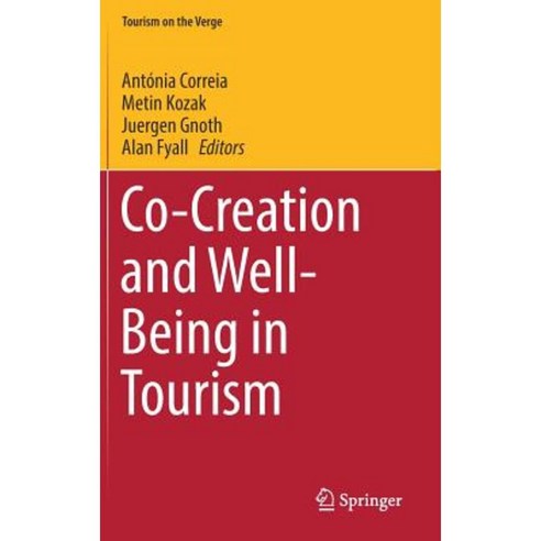 Co-Creation and Well-Being in Tourism Hardcover, Springer