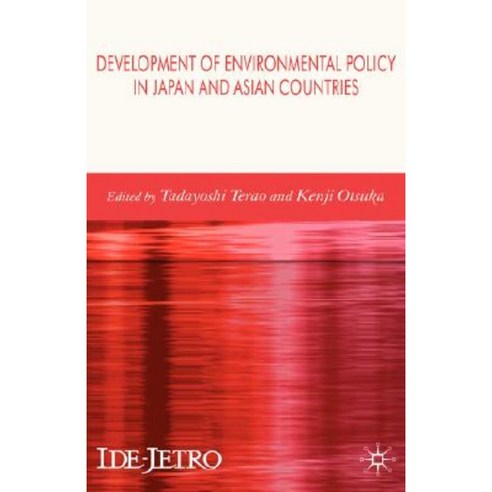 Development of Environmental Policy in Japan and Asian Countries Hardcover, Palgrave MacMillan
