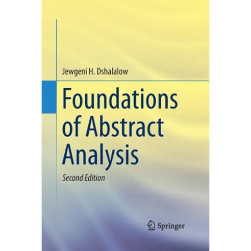Foundations of Abstract Analysis Paperback, Springer