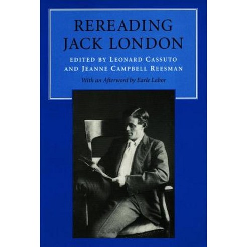 Rereading Jack London Paperback, Stanford University Press