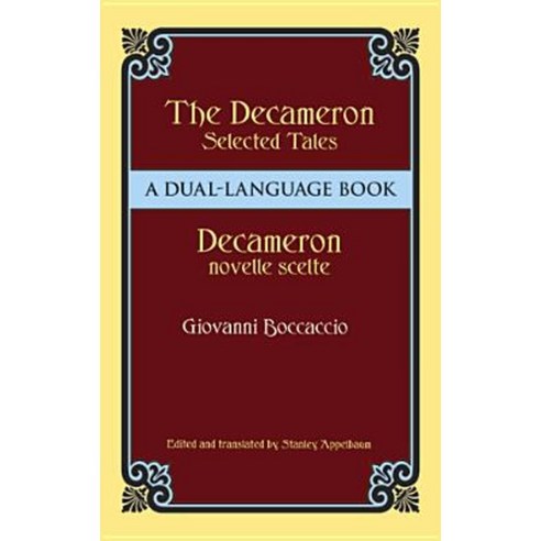 Decameron Selected Tales / Decameron Novelle Scelte: A Dual-Language Book Paperback, Dover Publications