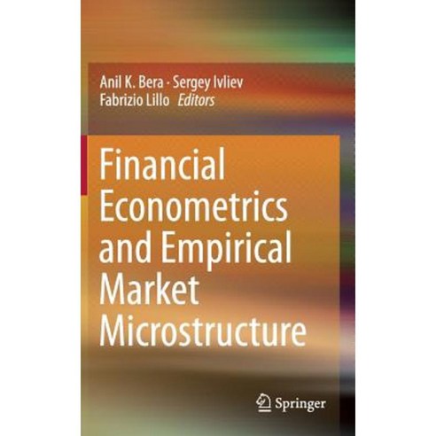 Financial Econometrics and Empirical Market Microstructure Hardcover ...