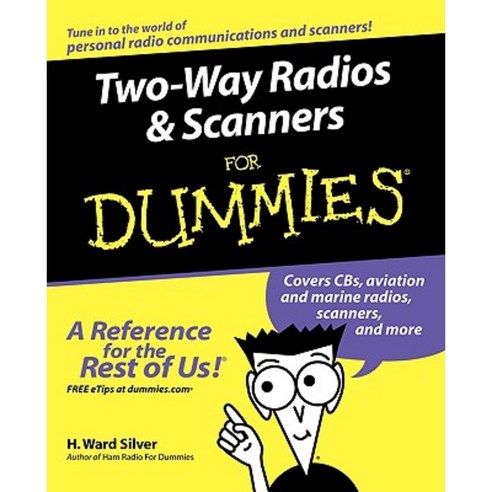 Two-Way Radios and Scanners for Dummies Paperback