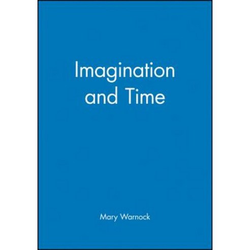Imagination and Time Paperback, Wiley-Blackwell