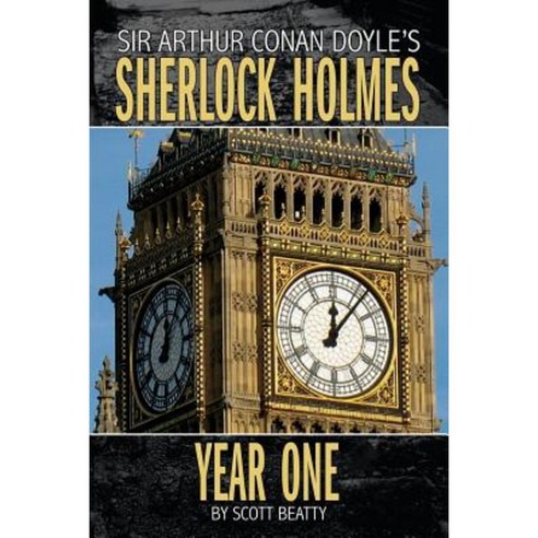 Sherlock Holmes: Year One a Novel Paperback, Dynamite Entertainment