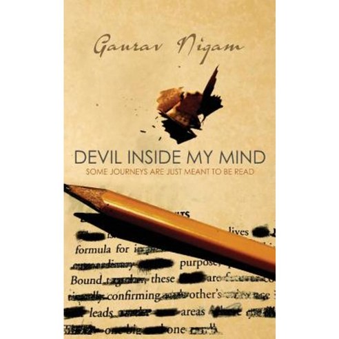 Devil Inside My Mind: Some Journeys Are Just Meant to Be Read Paperback, Notion Press