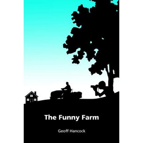 The Funny Farm Paperback, Createspace