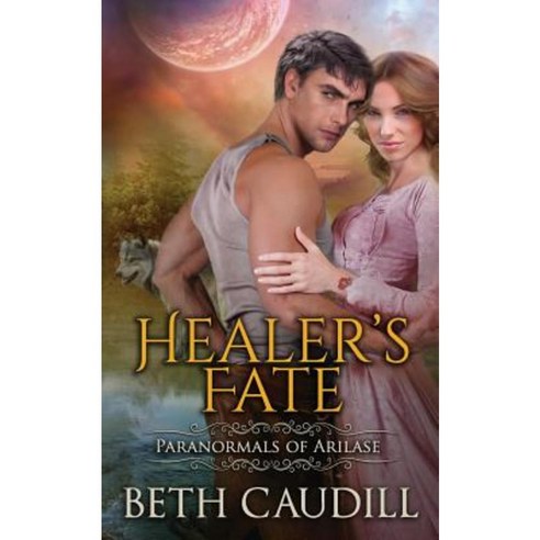 Healer''s Fate Paperback, Moonlight Mountain Books