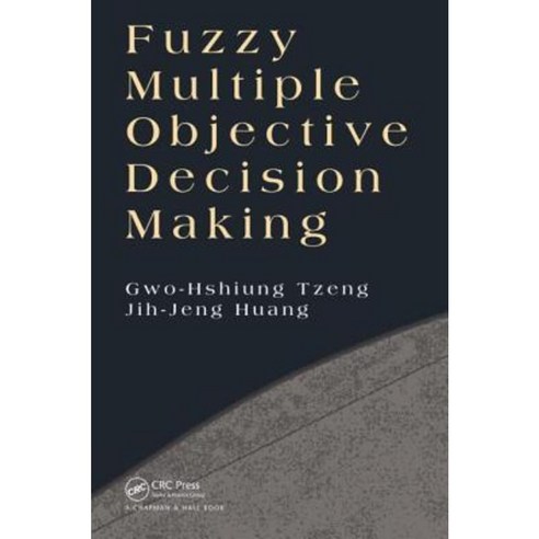 Fuzzy Multiple Objective Decision Making Hardcover, CRC Press