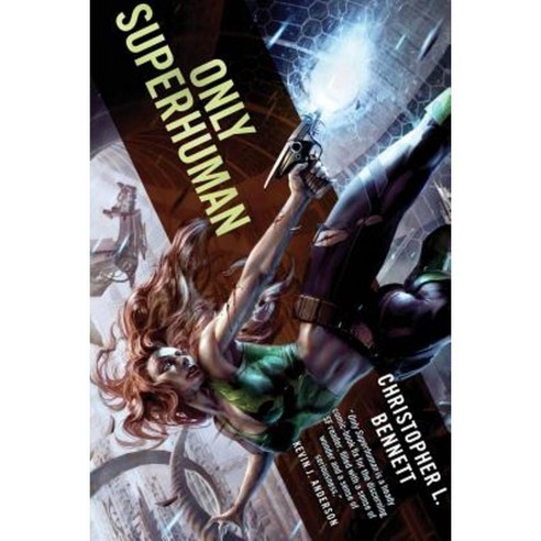 Only Superhuman Paperback, St. Martins Press-3pl