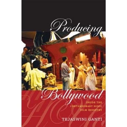 Producing Bollywood: Inside the Contemporary Hindi Film Industry Paperback, Duke University Press