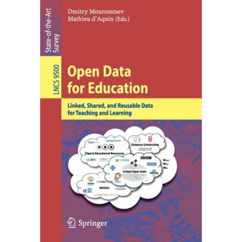 Open Data for Education: Linked Shared and Reusable Data for Teaching and Learning Paperback, Springer