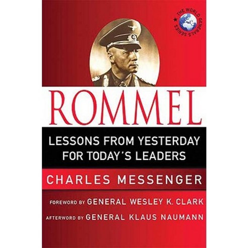Rommel: Leadership Lessons from the Desert Fox Hardcover, Palgrave MacMillan