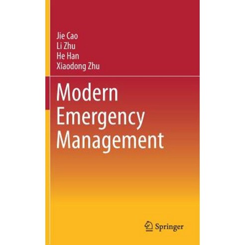 Modern Emergency Management Hardcover, Springer
