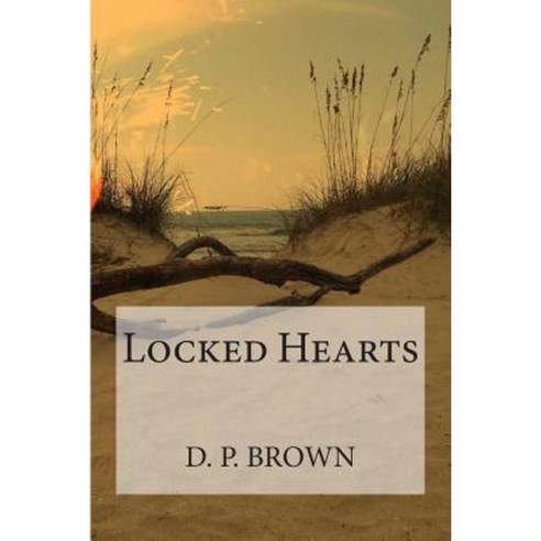 Locked Hearts Paperback, Createspace