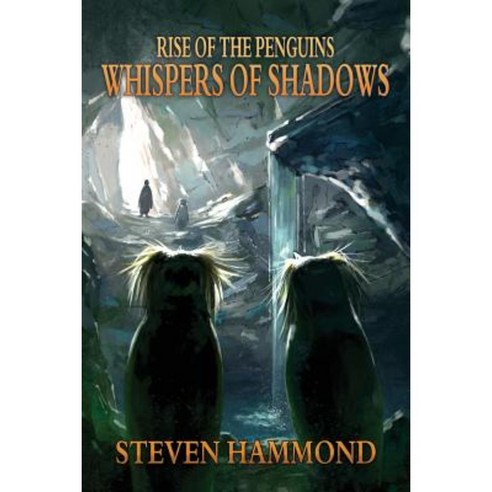 Whispers of Shadows: The Rise of the Penguins Saga Paperback, Rockhopper Books