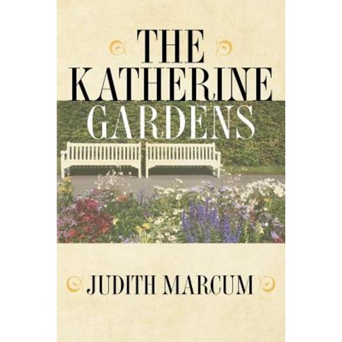 The Katherine Gardens Paperback, Createspace