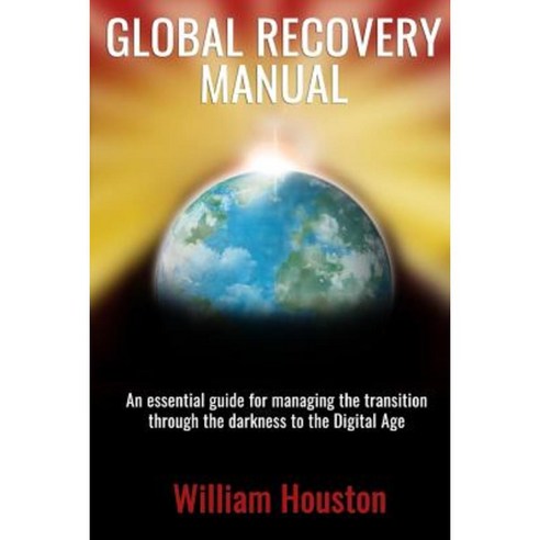 Global Recovery Manual Paperback, Advfn Books