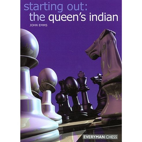 Starting Out: The Queen''s Indian Paperback, Everyman Chess
