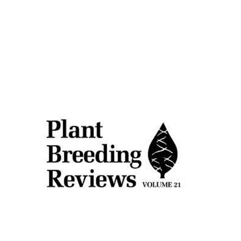 Plant Breeding Reviews Volume 21 Hardcover, Wiley