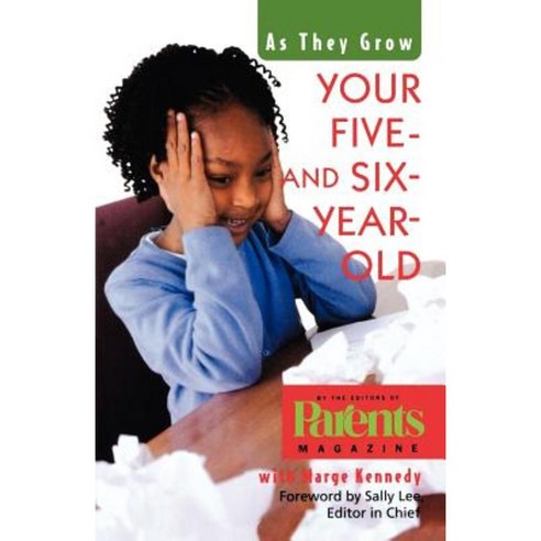 Your Five- And Six-Year-Old: As They Grow Paperback, St. Martins Press-3pl