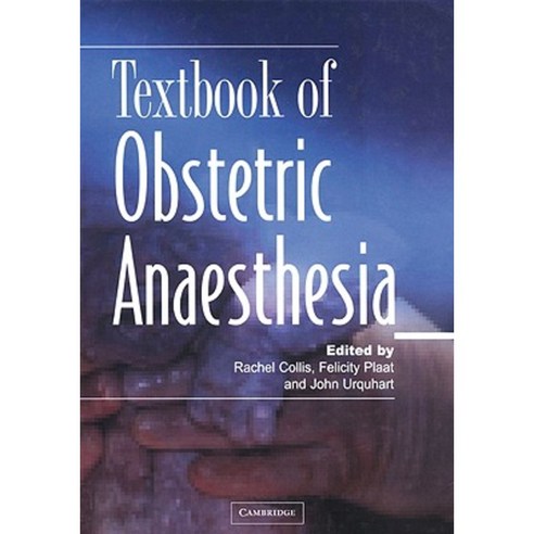 Textbook of Obstetric Anaesthesia Hardcover, Greenwich Medical Media