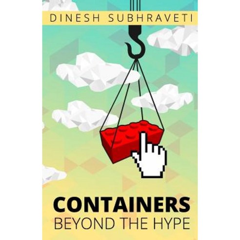 Containers Beyond the Hype Paperback, Apporbit