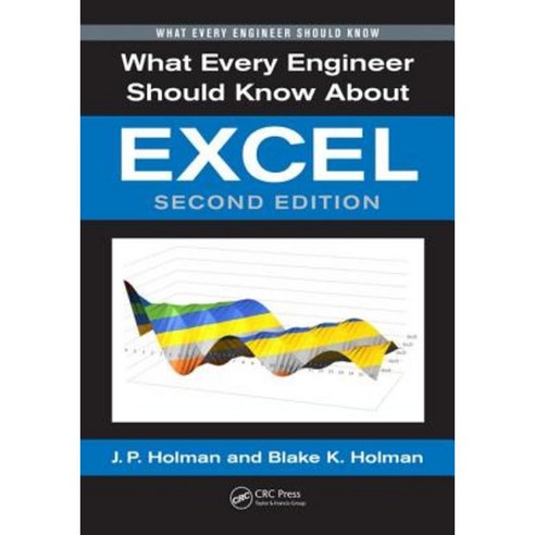 What Every Engineer Should Know about Excel Second Edition Hardcover, CRC Press