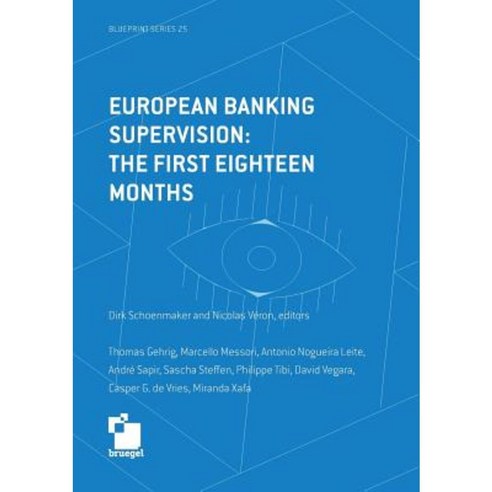 European Banking Supervision: The First Eighteen Months Paperback, Bruegel