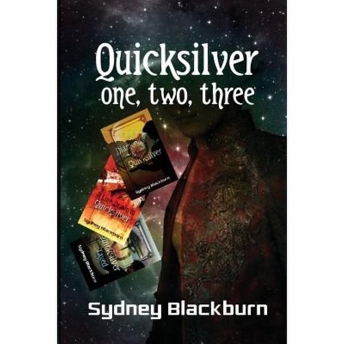 Quicksilver One Two Three Paperback, Half Past Three Publishing
